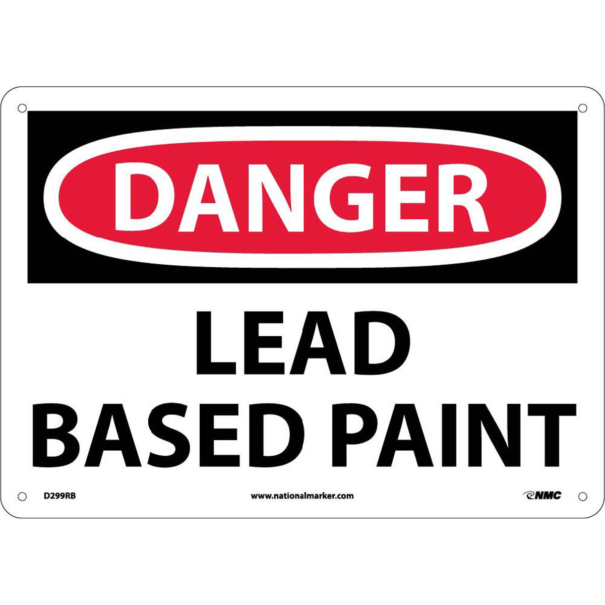 NM 10" X 14" White .05" Rigid Plastic Danger Sign "DANGER LEAD BASED PAINT"