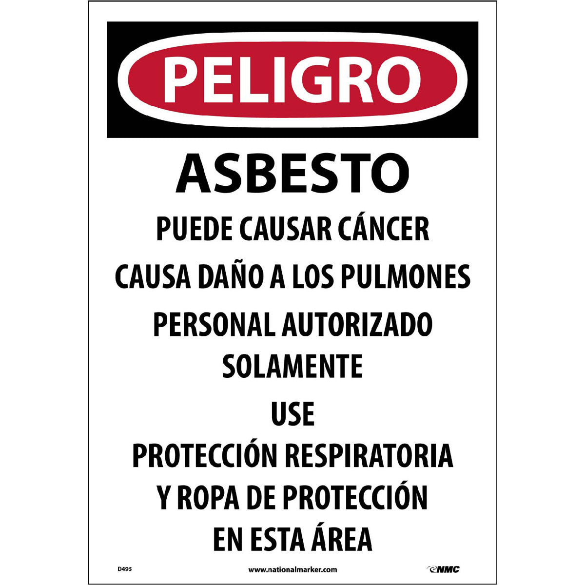 NM 20" X 14" White Paper Spanish Asbestos Sign "ASBESTO PELIGRO DE CANCER Y ENFERMEDAD DE PULMON SOLO SE PERMITE INDIVIDUOS AUTORIZADOS MASCARA RESPIRADORA Y ROPA PROTECTIVA SE REQUIERE EN ESTA AREA"