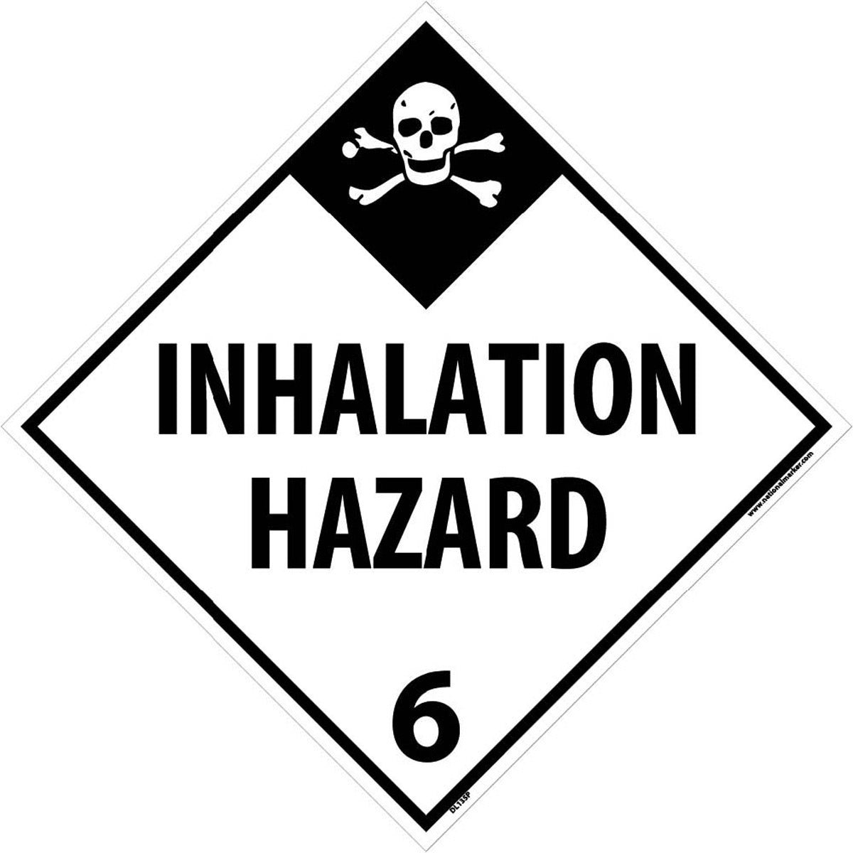 NM 10 3/4" X 10 3/4" White .0045" Pressure Sensitive Vinyl DOT Placard "INHALATION HAZARD 6"