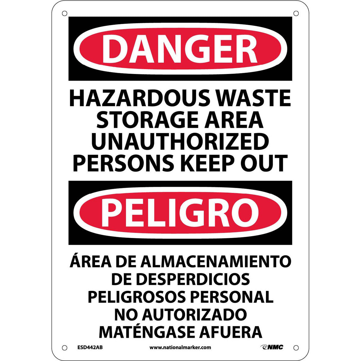 NM 14" X 10" White .04" Aluminum Spanish/English Bilingual Sign "HAZARDOUS WASTE STORAGE AREA UNAUTHORIZED PERSONS KEEP OUT ÁREA DE ALMACENAMIENTO DE DESPERDICIOS PELIGROSOS PERSONAL NO AUTORIZADO MANTÉNGASE AFUERA"