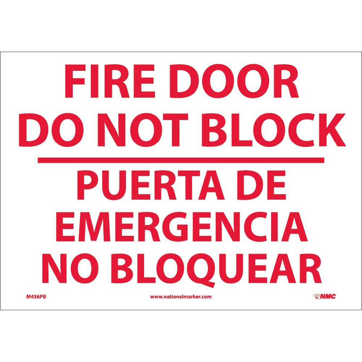 NM 10" X 14" White .0045" Pressure Sensitive Vinyl Spanish/English Bilingual Sign "FIRE DOOR DO NOT BLOCK PUERTA DE EMERGENCIA NO BLOQUEAR"