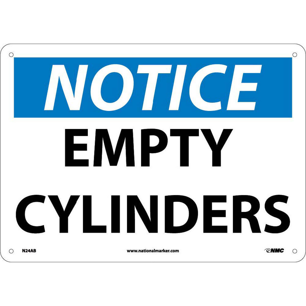 NM 10" X 14" White .04" Aluminum Cylinder Sign "NOTICE EMPTY CYLINDERS"