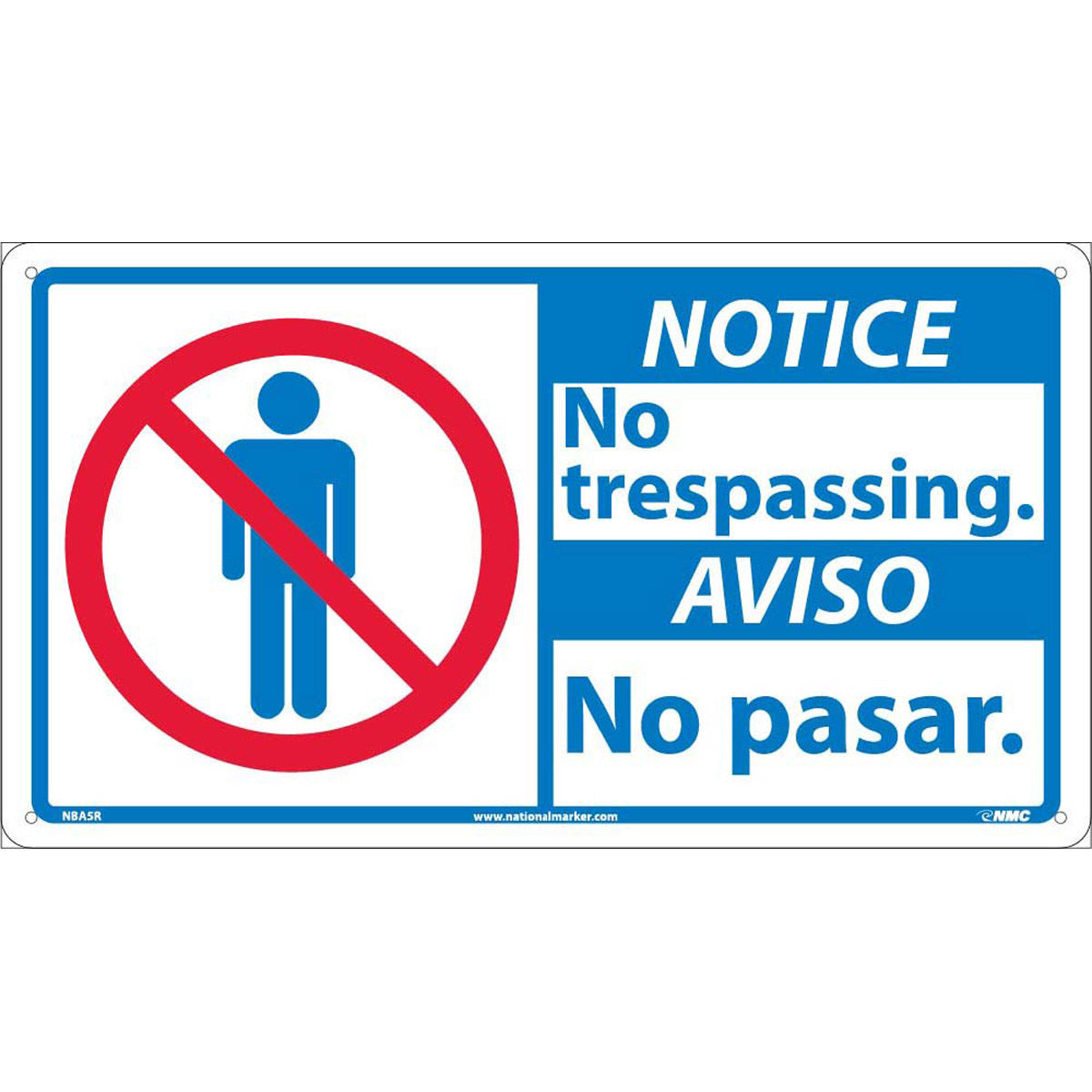 NM 10" X 18" White .05" Rigid Plastic Spanish/English Bilingual Sign "No trespassing. No pasar"