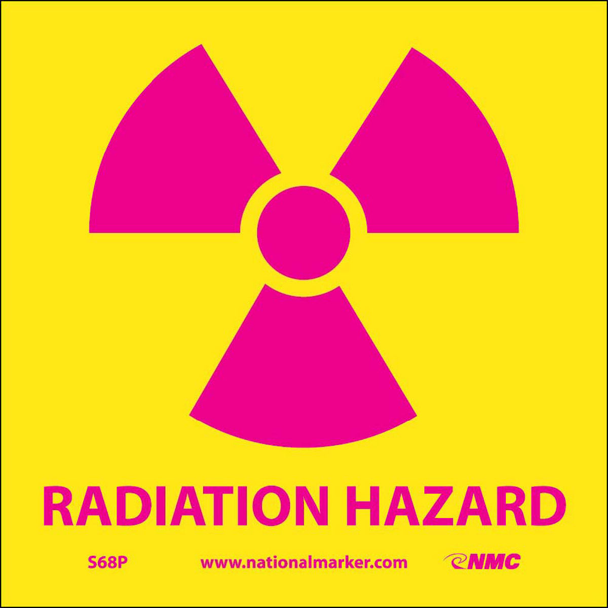 NM 7" X 7" Yellow .0045" Pressure Sensitive Vinyl Hazardous Sign "RADIATION HAZARD"