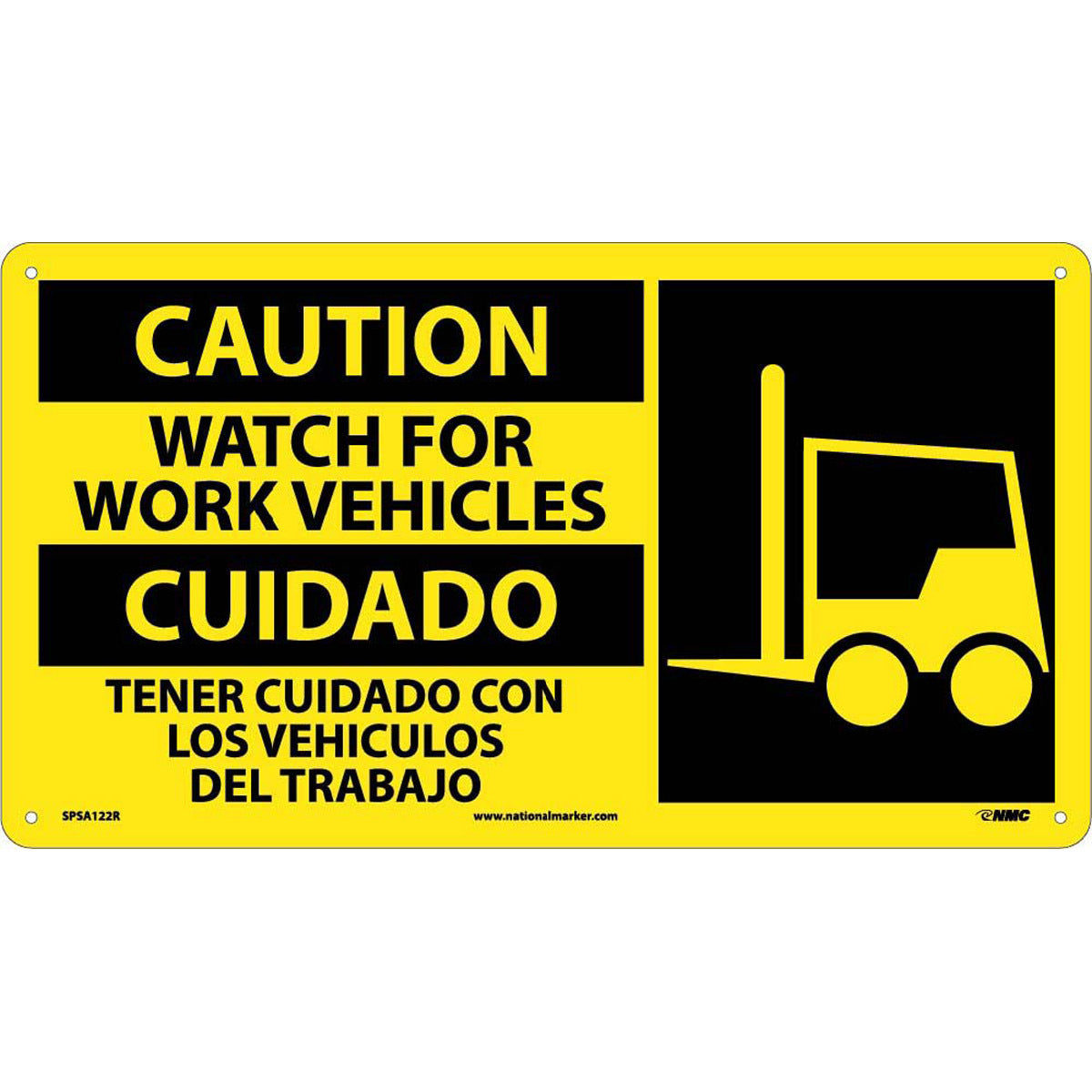 NM 10" X 18" Yellow .05" Rigid Plastic Spanish/English Bilingual Sign "WATCH FOR WORK VEHICLES TENER CUIDADO CON LOS VEHICULOS DEL TRABAJO"