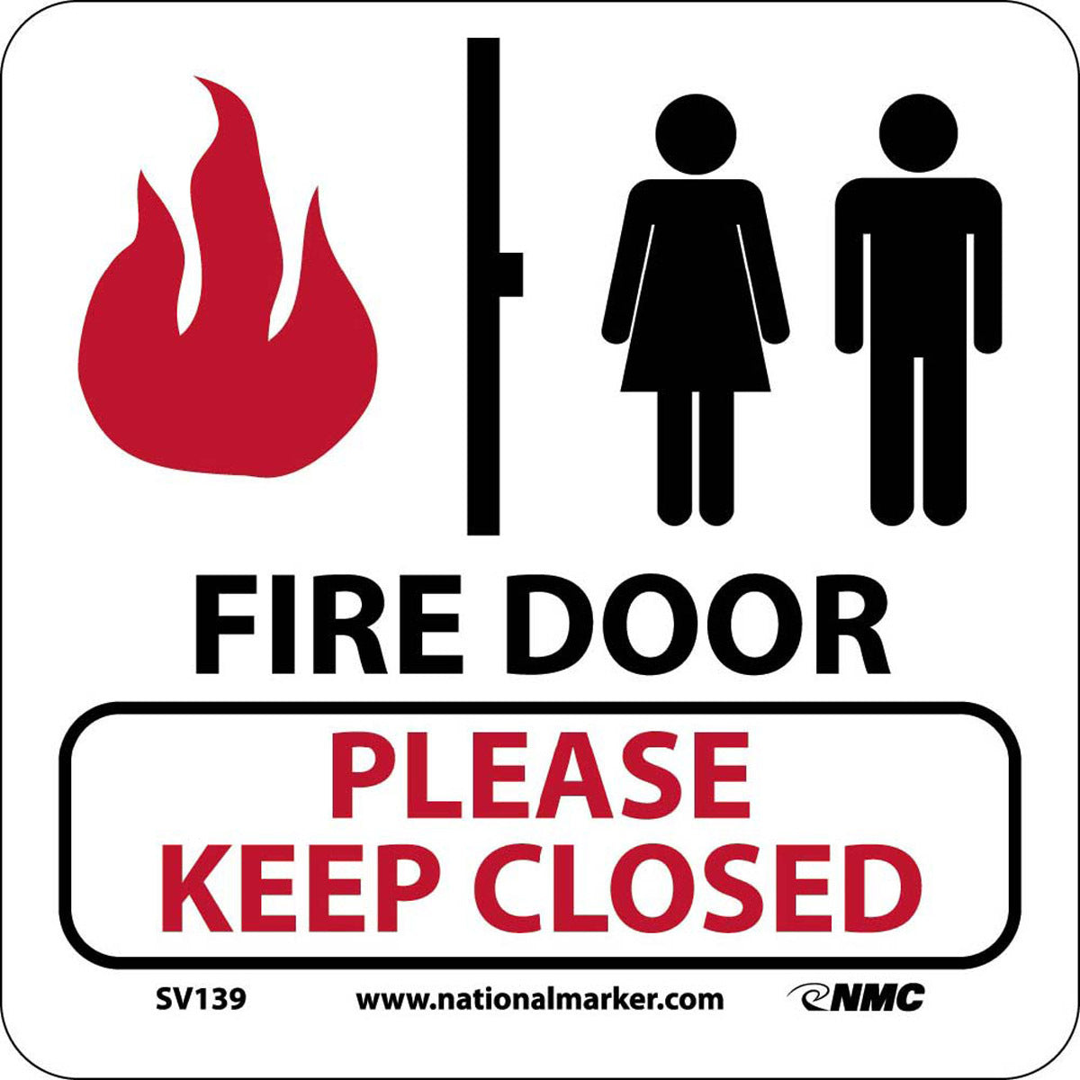 NM 7" X 7" White Acrylic Fire Safety Sign "FIRE DOOR PLEASE KEEP CLOSED"
